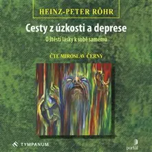 Cesty z úzkosti a depresie thumbnail