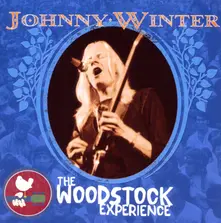CD Johnny Winter:  the Woodstock Experience