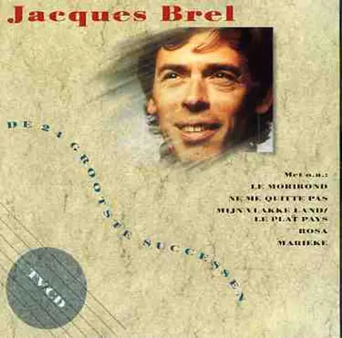 JACQUES BREL: DE 24 GROOTSTE SUCCESSEN
