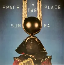 Vinyl Sun Ra And The Intergalactic Infinity Orchestra - Space Is The Place