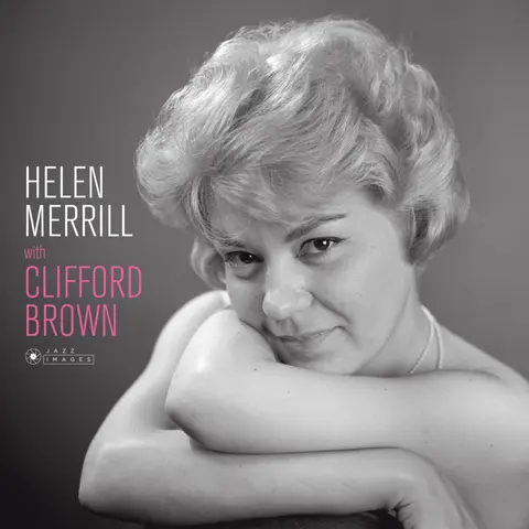 Helen Merrill – Vinyl WITH CLIFFORD BROWN