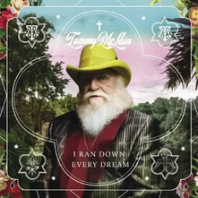 Tommy McLain, CD I RAN DOWN EVERY DREAM