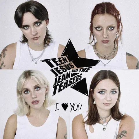 Teen Jesus and the Jean Teasers – Vinyl I LOVE YOU