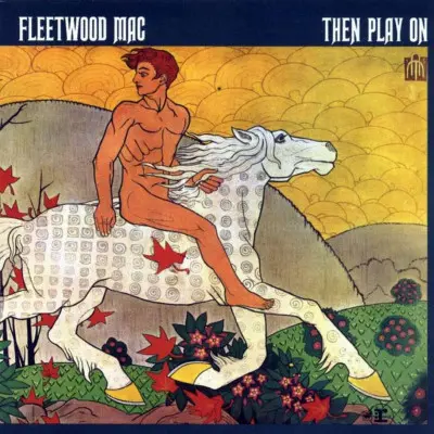 THEN PLAY ON(EXPANDED&REMASTER