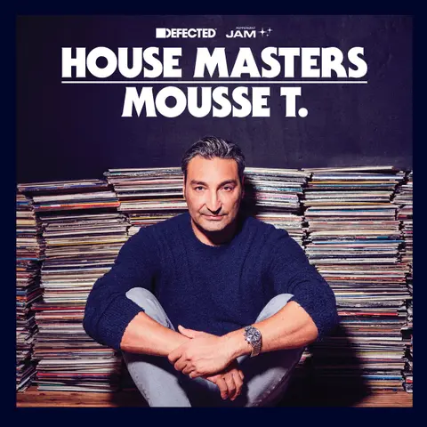 DEFECTED & PEPPERMINT JAM PRESENT HOUSE MASTERS: MOUSSE T.