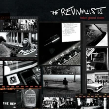 The Revivalists, CD TAKE GOOD CARE