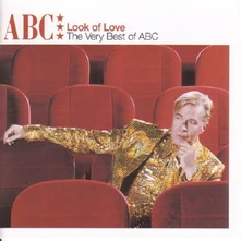 ABC, CD THE LOOK OF LOVE - THE VERY BEST OF ABC