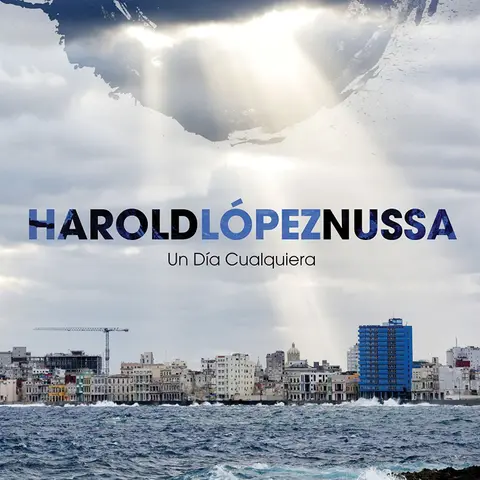 Harold López-Nussa – CD NUSSA, HAROLD - UN DIA CUALQUIERA