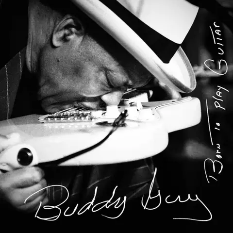 Buddy Guy – CD Born To Play Guitar