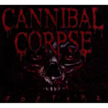 Cannibal Corpse, Vinyl TORTURE