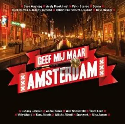 GEEF MIJ MAAR AMSTERDAM