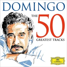 Plácido Domingo, CD The 50 Greatest Tracks