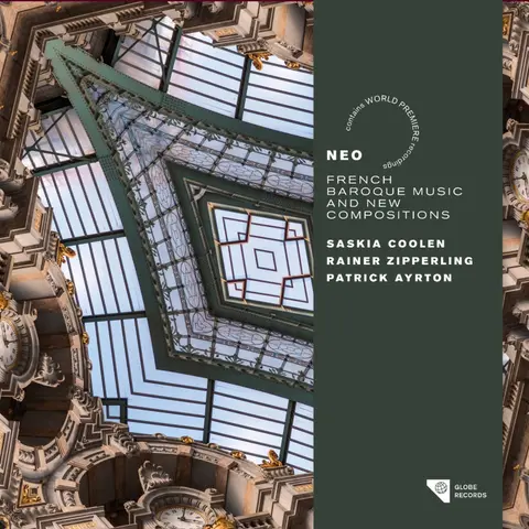 Saskia Coolen – CD NEO - FRENCH BAROQUE MUSIC AND NEW COMPOSITIONS