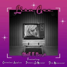 Lisa Gee, CD SHUT IT DOWN