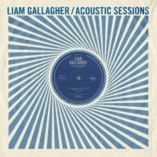 Liam Gallagher, Vinyl Acoustic Sessions (Silver/Blue Splatter Vinyl)