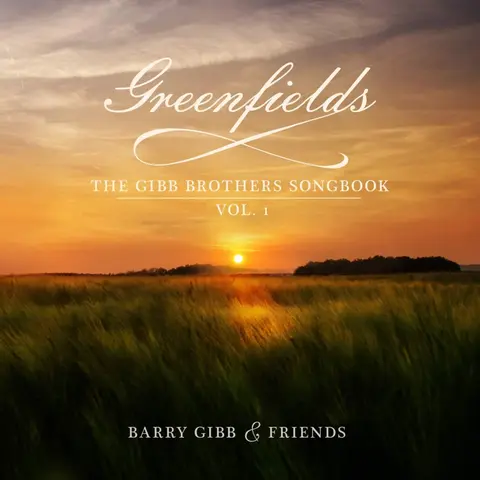 Barry Gibb – CD GREENFIELDS: THE GIBB Brothers' Songbook