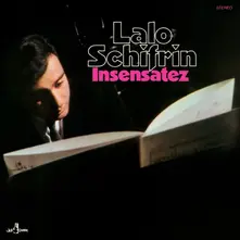Lalo Schifrin – INSENSATEZ (Vinyl)