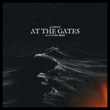 At The Gates, Vinyl The Ghost of a Future Dead