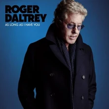 CD DALTREY ROGER - AS LONG AS I HAVE YOU