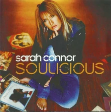 Sarah Connor, CD Soulicious