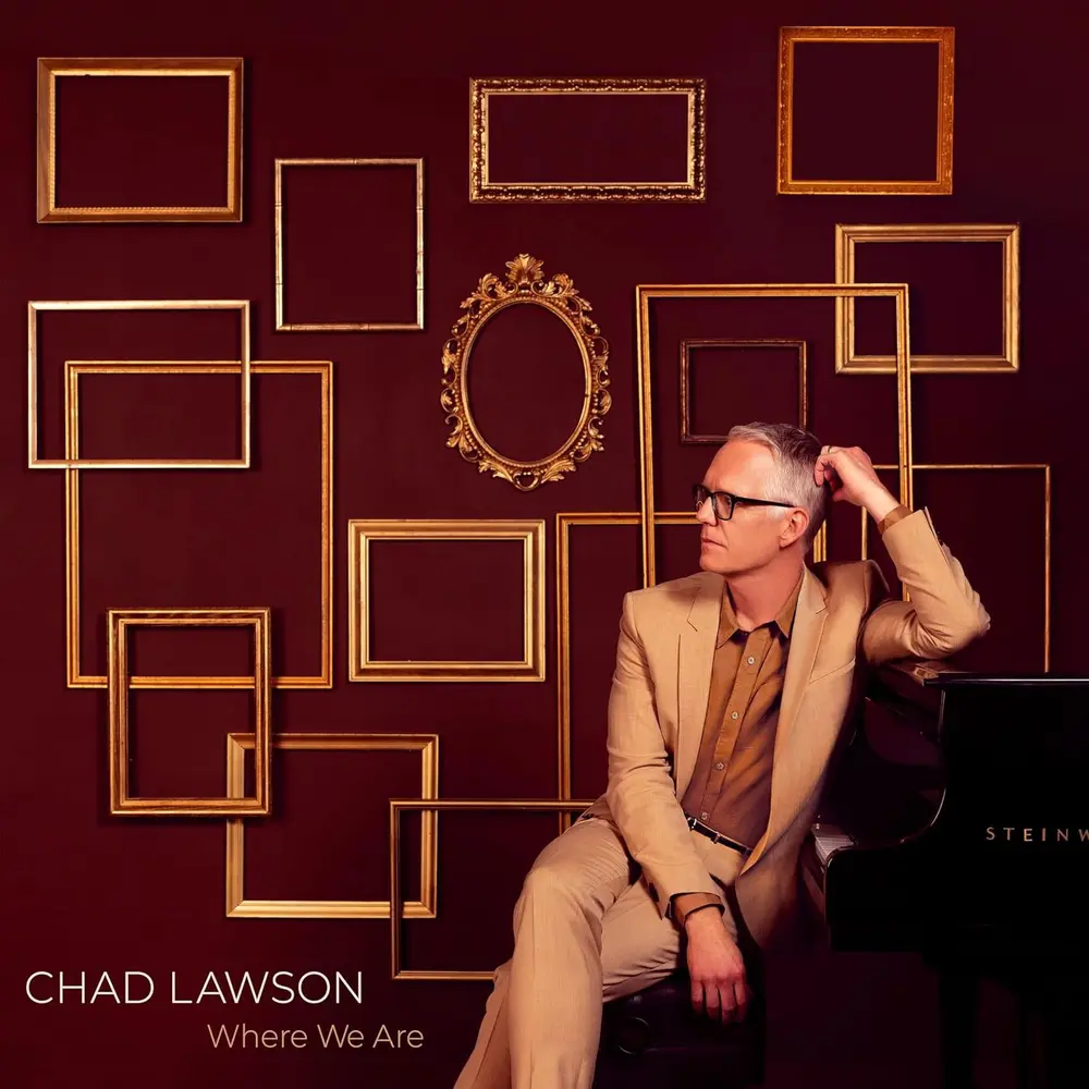 Chad Lawson – WHERE WE ARE (CD)