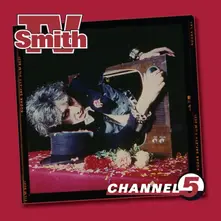 TV Smith, CD CHANNEL FIVE