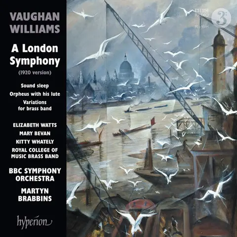 Martyn Brabbins – CD VAUGHAN WILLIAMS: A LONDON SYMPHONY & OTHER WORKS
