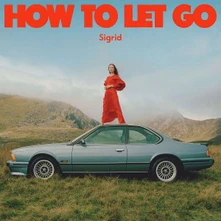 Sigrid, CD HOW TO LET GO