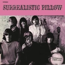 Jefferson Airplane, Vinyl SURREALISTIC PILLOW