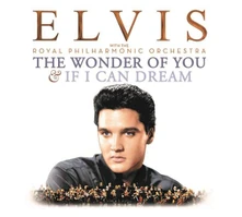 Elvis Presley, CD WONDER OF YOU & IF I CAN DREAM