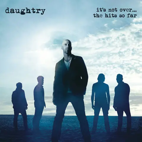 Daughtry – CD It's Not Over....the Hits So Far