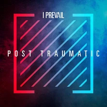 Vinyl I PREVAIL - POST TRAUMATIC