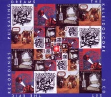 Kaleidoscope, CD PULSATING DREAMS