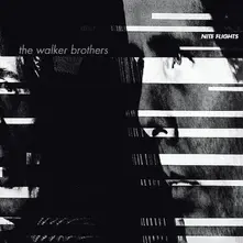 The Walker Brothers – NITE FLIGHTS (CD)