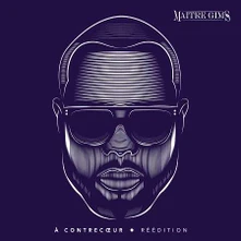Maître Gims, CD À Contrecœur - Réédition