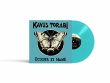 Kavus Torabi, Vinyl OCTOBER BY NAME