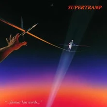 Supertramp, CD FAMOUS LAST WORDS