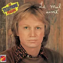 Vinyl Le Mal Aimé / Le Téléphone Pleure