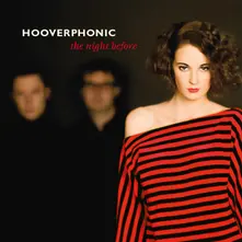 Hooverphonic – The Night Before (Limited) (Vinyl)
