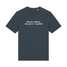 Ruka Hore, Tričko Social Media Killed Romance, Unisex, India Ink Grey