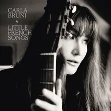 BRUNI CARLA - LITTLE FRENCH SONGS thumbnail