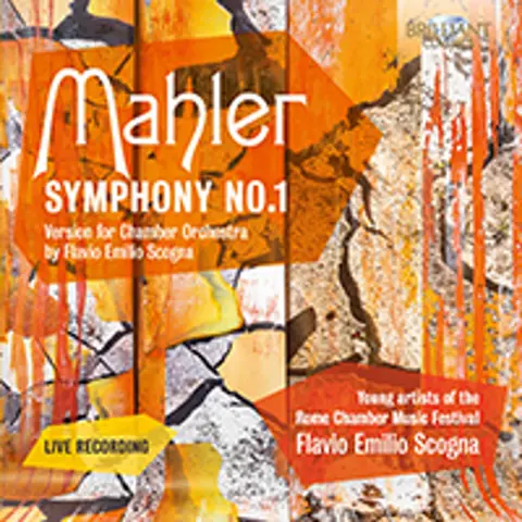 MAHLER: SYMPHONY NO.1, VERSION FOR CHAMBER ORCHESTRA (LIVE RECORDING)