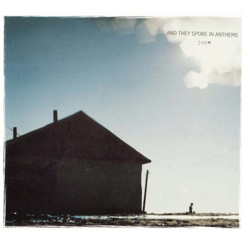 And They Spoke In Anthems – JUNE (CD)