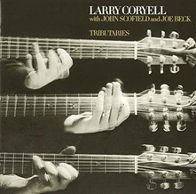 Larry Coryell, CD TRIBUTARIES