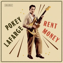 Pokey LaFarge, CD RENT MONEY