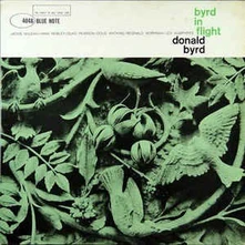 Donald Byrd, Vinyl BYRD IN FLIGHT