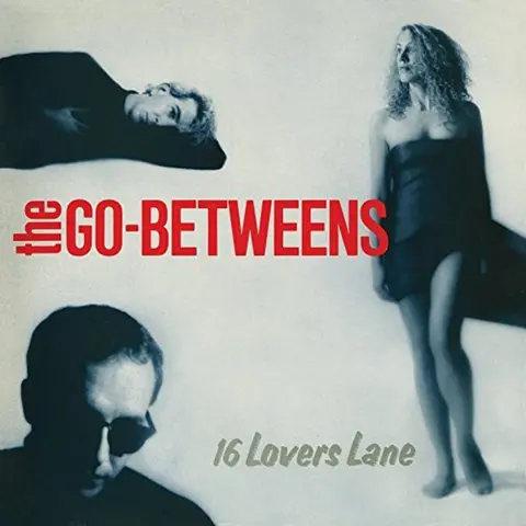 The Go-Betweens – CD BETWEENS - 16 LOVERS LANE