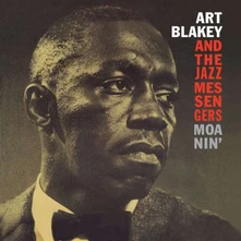 Art Blakey & The Jazz Messengers, Vinyl MOANIN'