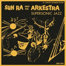 Sun Ra, CD Super Sonic Jazz (21st Century Expanded Edition)
