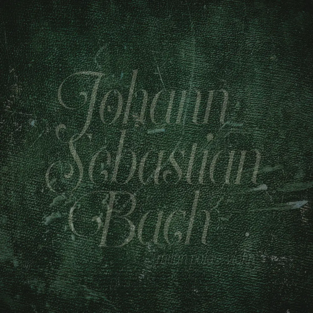 Johann Sebastian Bach – PALA MILAN  J. S. BACH: SONATAS AND PARTITAS FOR SOLO VIOLIN (CD)